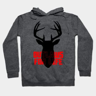 Outlaws For Life Hoodie